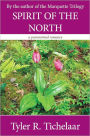 Spirit of the North: A Paranormal Romance