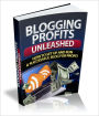 Gets You Big Results - Blogging Profits Unleased - How To Set Up and Run A Successful Blog For Profit