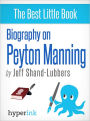 Biography of Peyton Manning