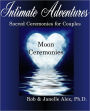 Intimate Adventures - Moon Ceremonies