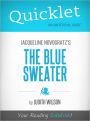Quicklet on Jacqueline Novogratz's The Blue Sweater (Cliffsnotes-Like Book Summary & Commentary)