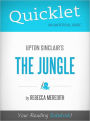 Quicklet on Upton Sinclair's The Jungle (CliffNotes-like Book Summary)