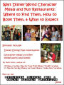 Walt Disney World Character Meals and Fun Restaurants: Where to Find Them, How to Book Them, and What to Expect