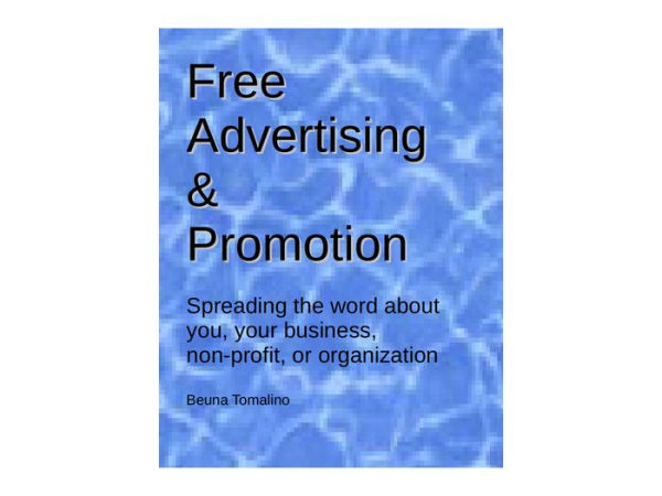 Free Advertising and Promotion