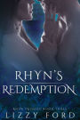 Rhyn's Redemption (Rhyn Trilogy Series #3)