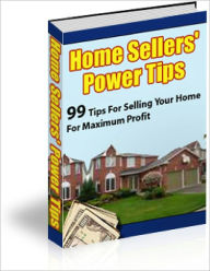 Title: Home Sellers Power Tips, Author: Dawn Publishing