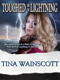 Touched by Lightning
