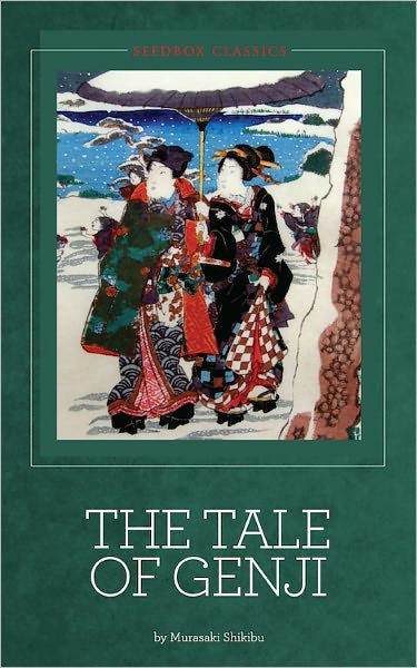 The Tale Of Genji - Murasaki Shikibu By Murasaki Shikibu | EBook ...