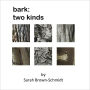bark: two kinds
