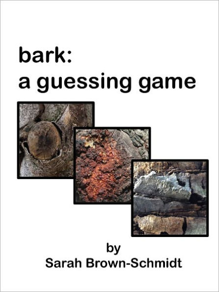 bark: a guessing game