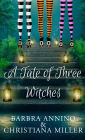 A Tale of 3 Witches