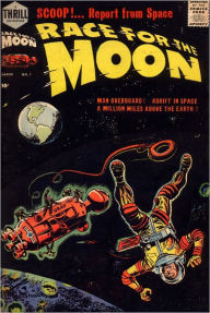 Title: Race for the Moon Number 1 Science Fiction Comic Book, Author: Dawn Publishing