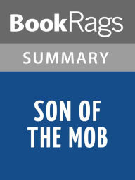 Title: Son of the Mob by Gordon Korman l Summary & Study Guide, Author: BookRags