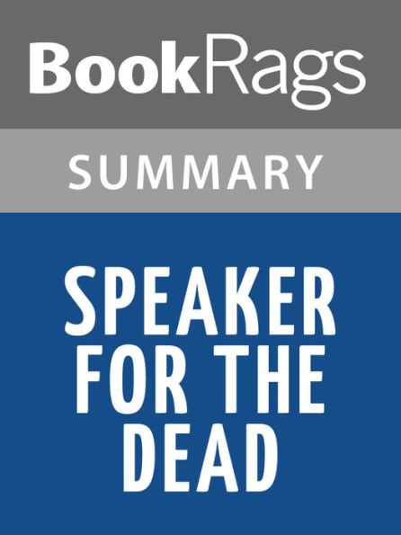 Speaker for the Dead by Orson Scott Card l Summary & Study Guide