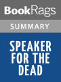 Speaker for the Dead by Orson Scott Card l Summary & Study Guide