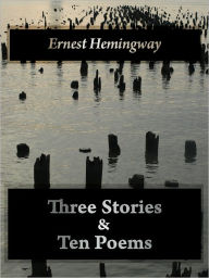 Three Stories and Ten Poems [With ATOC]