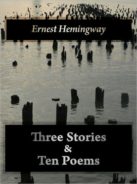 Three Stories and Ten Poems [With ATOC]