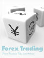 Forex Trading Tips and Advice
