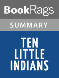 Title: Ten Little Indians by Sherman Alexie l Summary & Study Guide, Author: Bookrags