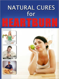 Title: Natural Cures for Heartburn, Author: James Patterson