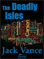The Deadly Isles
