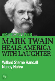 Mark Twain Heals America With Laughter