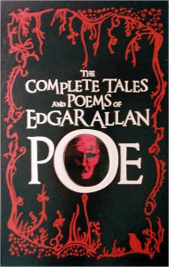 Title: The Complete Tales and Poems of Edgar Allan Poe (Remastered Collection), Author: Edgar Allen Poe