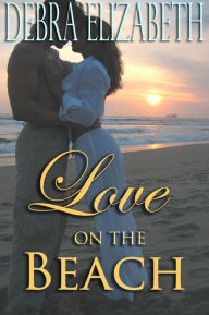 Love on the Beach (A Contemporary Romance Novella)