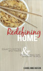 Redefining Home