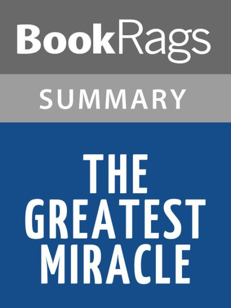 The Greatest Miracle in the World