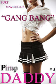 GANG BANG