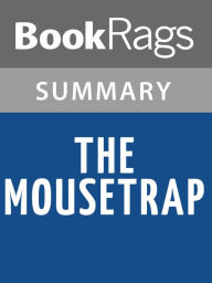 Title: The Mousetrap by Agatha Christie Summary & Study Guide, Author: BookRags