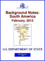 Background Notes: South America, February, 2012