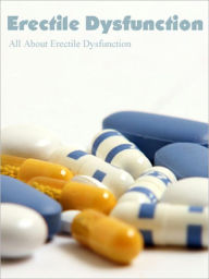 Title: All About Erectile Dysfunction, Author: James Patterson