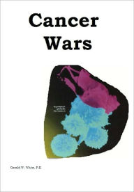 Title: Cancer Wars Maars Journey, Author: Gerald White