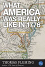 What America Was Really Like In 1776