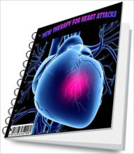 NEW THERAPY FOR HEART ATTACKS