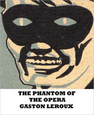 The Phantom of the Opera