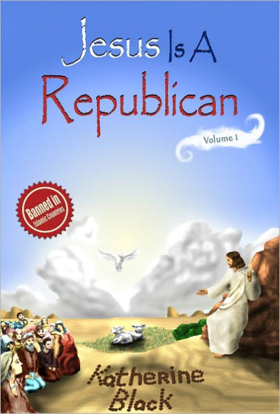 Jesus Is A Republican