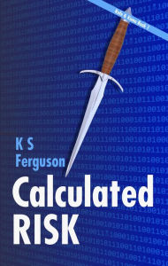 Title: Calculated Risk, Author: K S Ferguson