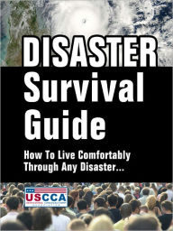 Title: Disaster Survival Guide, Author: U.S. Concealed Carry Association