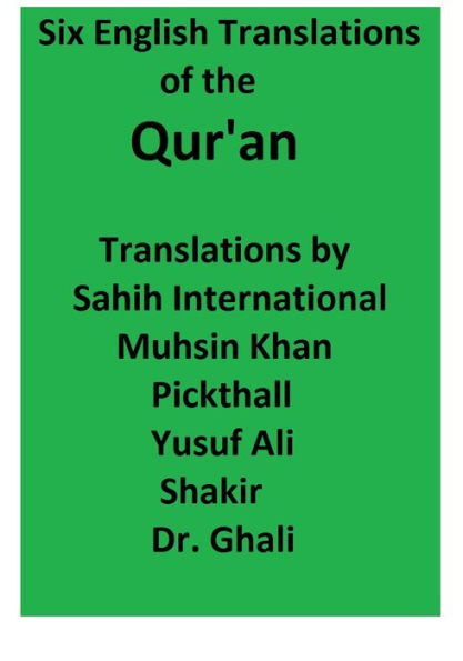 Six English Translations of the Qur'an