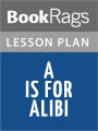 A Is for Alibi Lesson Plans