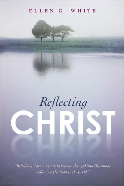 Reflecting Christ