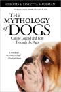The Mythology of Dogs -- updated, revised and re-published