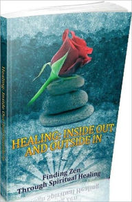 Title: Inspiration & Personal Growth eBook - Healing Inside Out And Outside In - Forgiving Other People ..., Author: Self Improvement