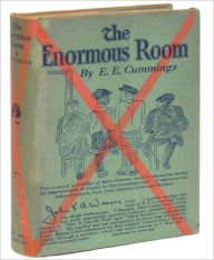 Title: The Enormous Room, Author: E. E. Cummings