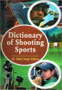 Dictionary of Shooting Sports