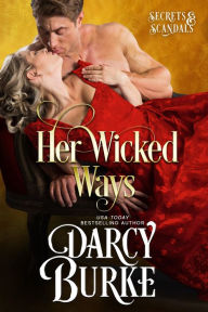 Title: Her Wicked Ways, Author: Darcy Burke