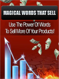 Title: Magical Words That Sell, Author: Jeff Walker